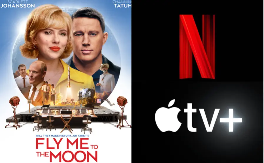Is Fly Me to the Moon Movie on Netflix or Apple TV+?